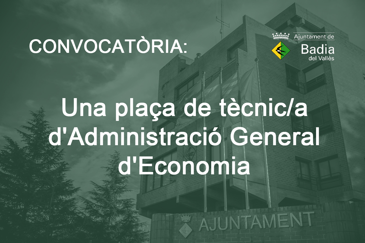 Convocatria duna plaa de tcnic/a dAdministraci General dEconomia